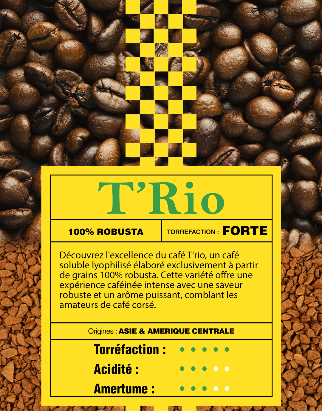trio café soluble 100% robusta corsé